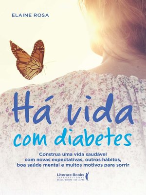 cover image of Há vida com diabetes